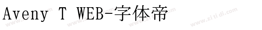 Aveny T WEB字体转换